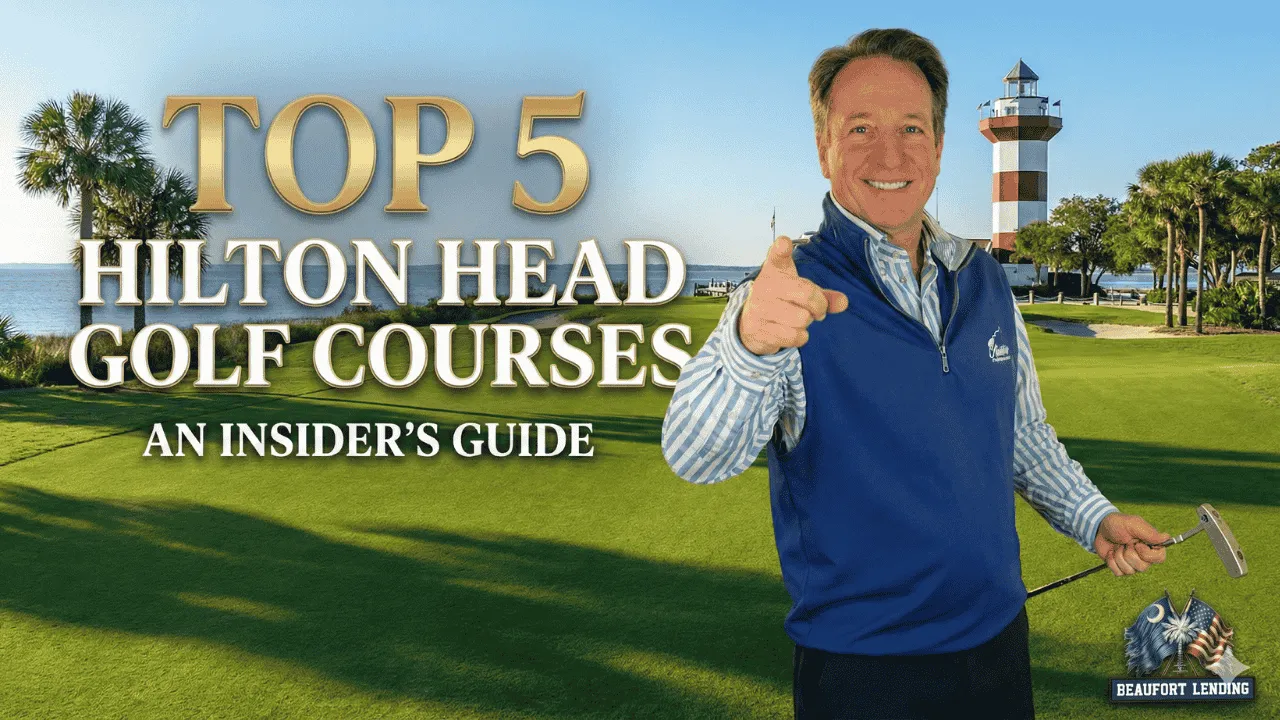 Top 5 Golf Courses on Hilton Head Island: The Expert Rankings
