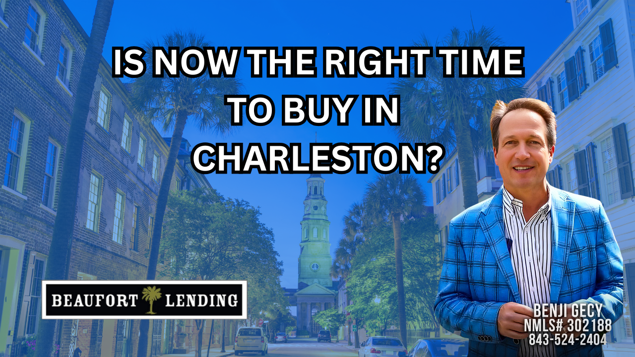 Is now the right time to buy in Charleston?